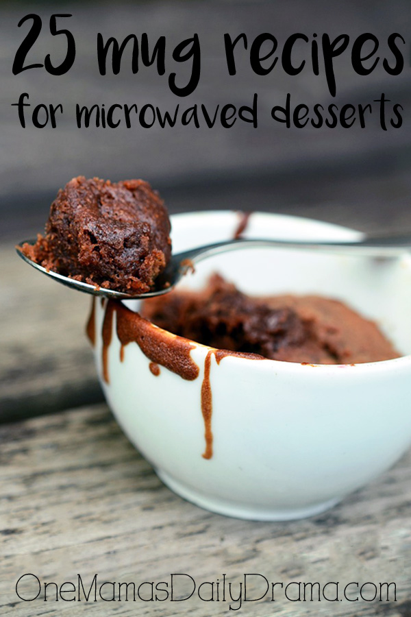 25 mug recipes for microwaved desserts.