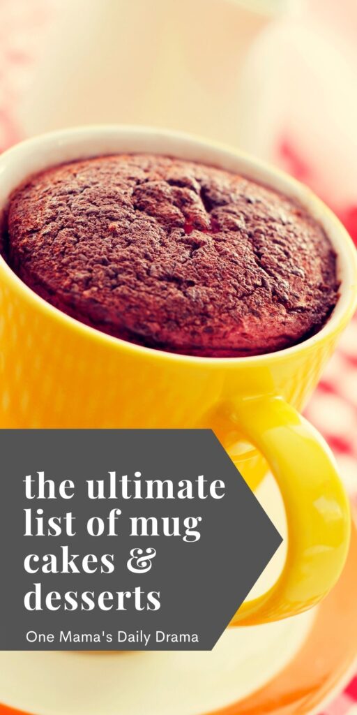 The ultimate list of mug cakes and desserts including a chocolate cake in an orange coffee cup.