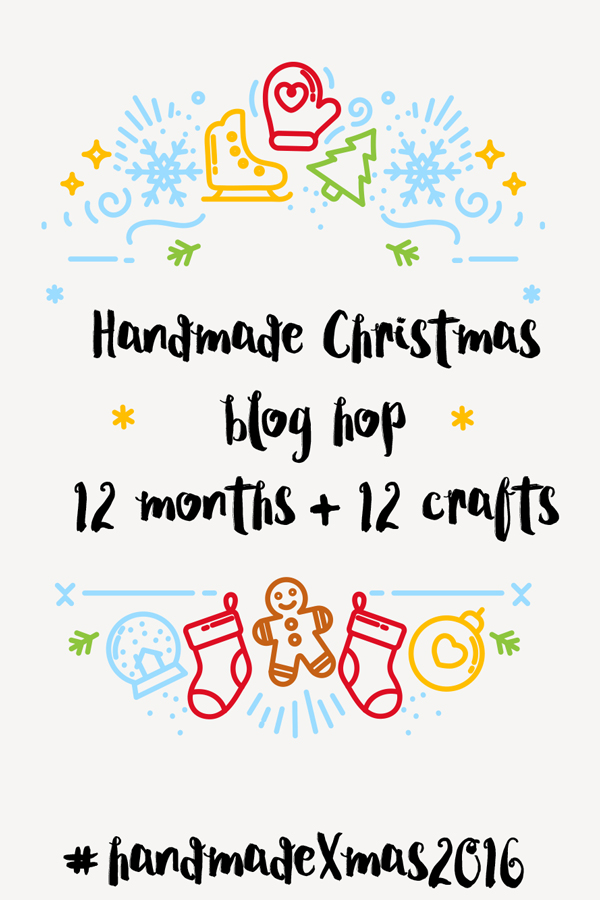 The Handmade Christmas Blog Hop includes 12 months of DiY gifts from 12 bloggers