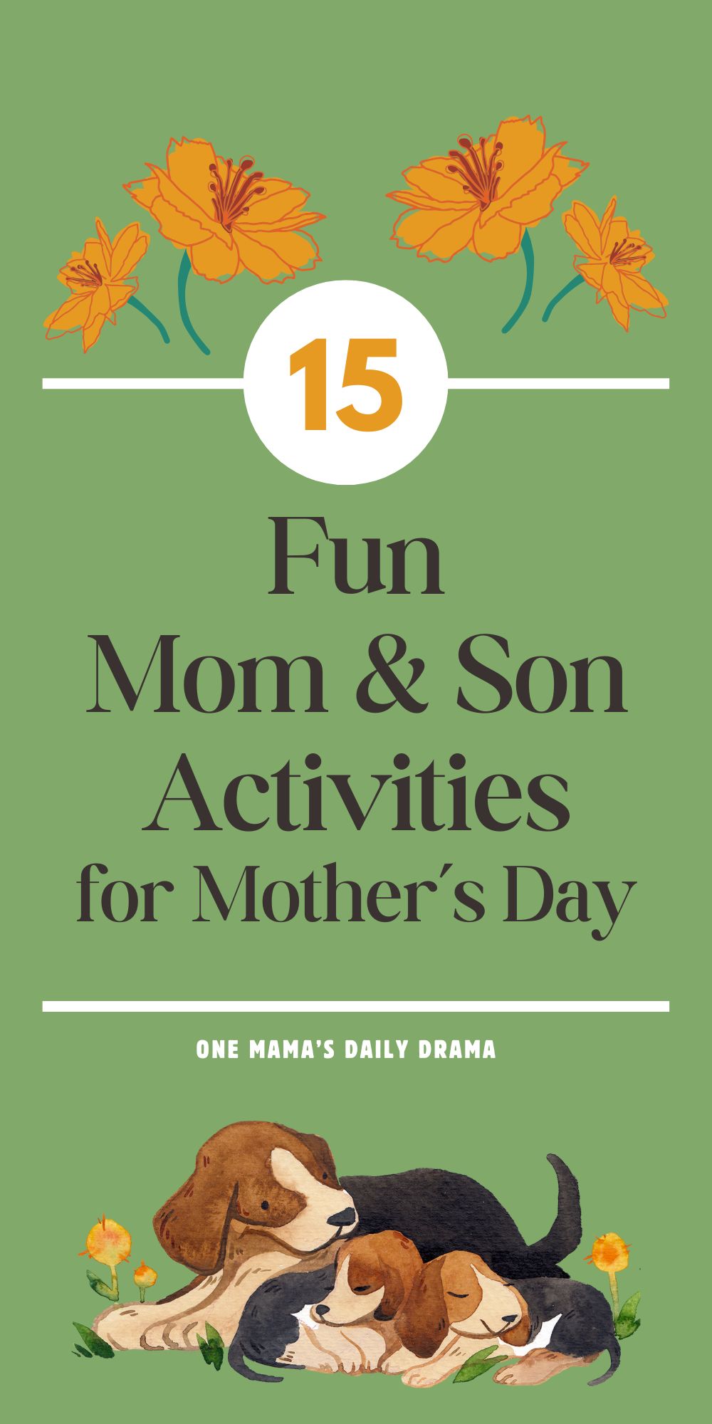 15 fun mom and son activities for Mother's Day.