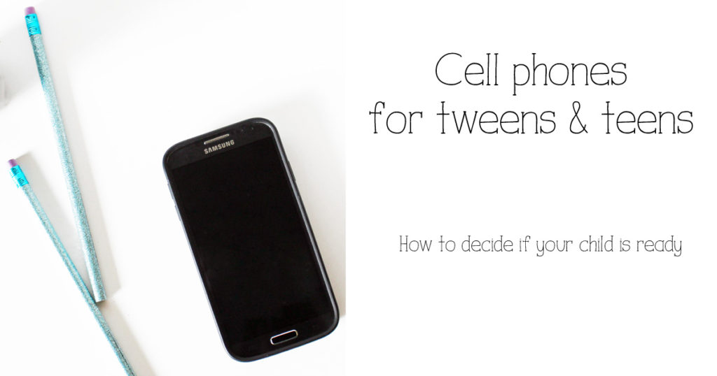 Cell phones for tweens & teens | Is your child asking for a smartphone? Here's one mom's experience with when to get a phone and how to know if your child is ready.