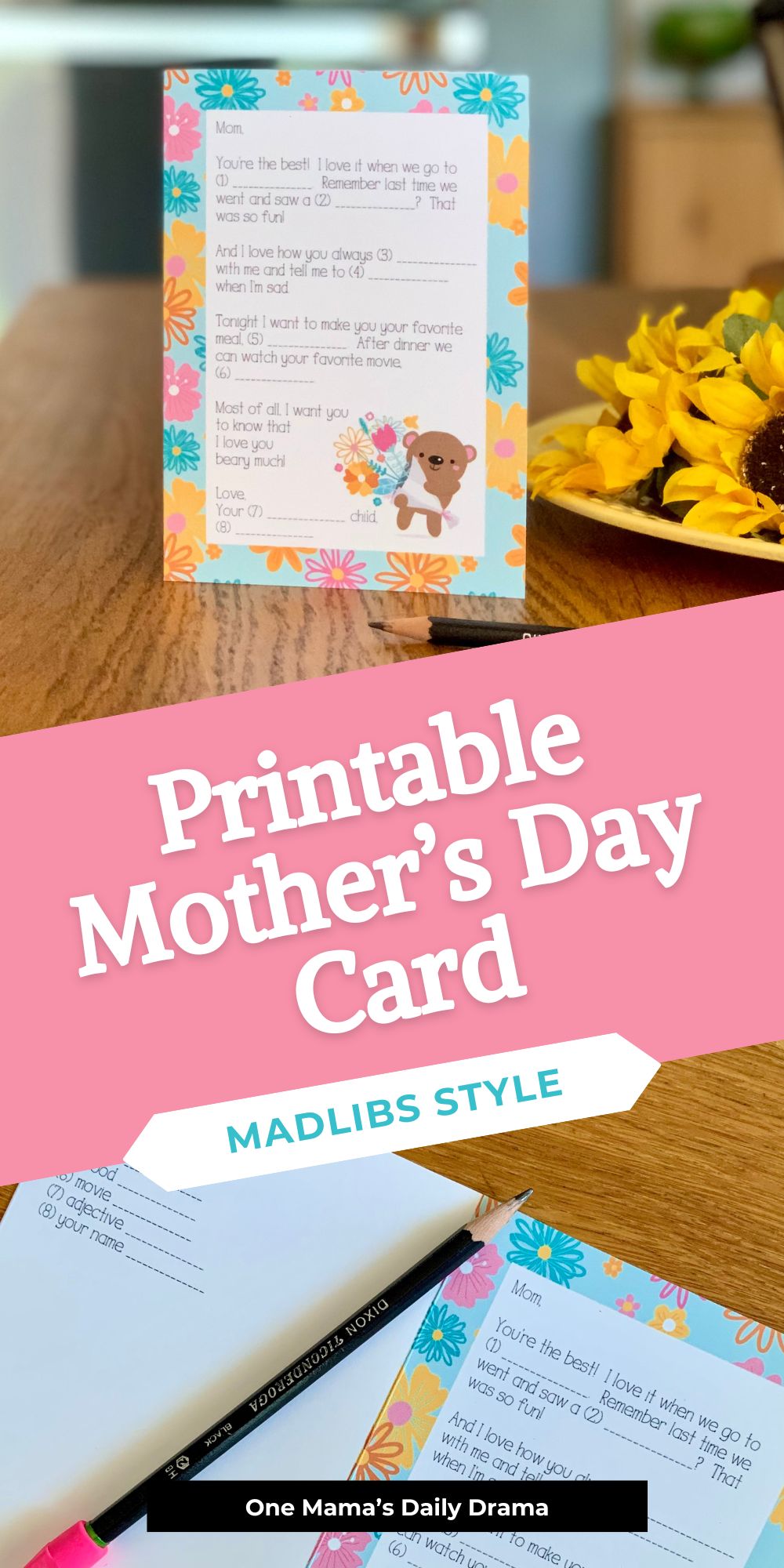 Printable Mother's Day Card Mad Libs Style.
