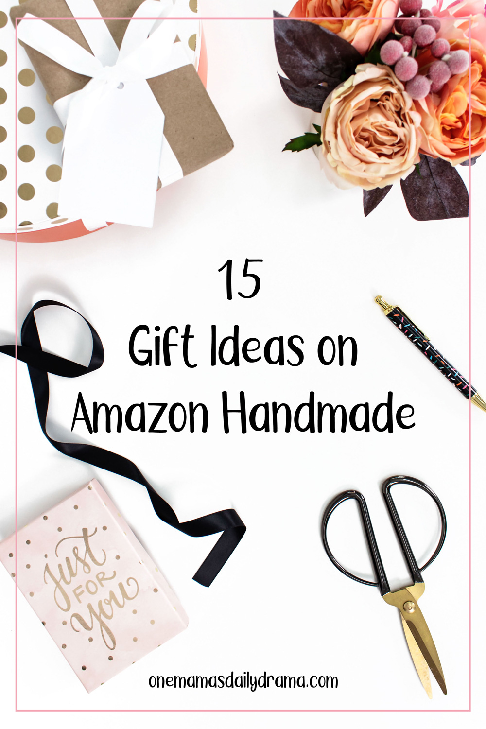 a gift box, card, flowers, pen, and scissors on a white surface with text overlay "15 gift ideas on Amazon handmade"