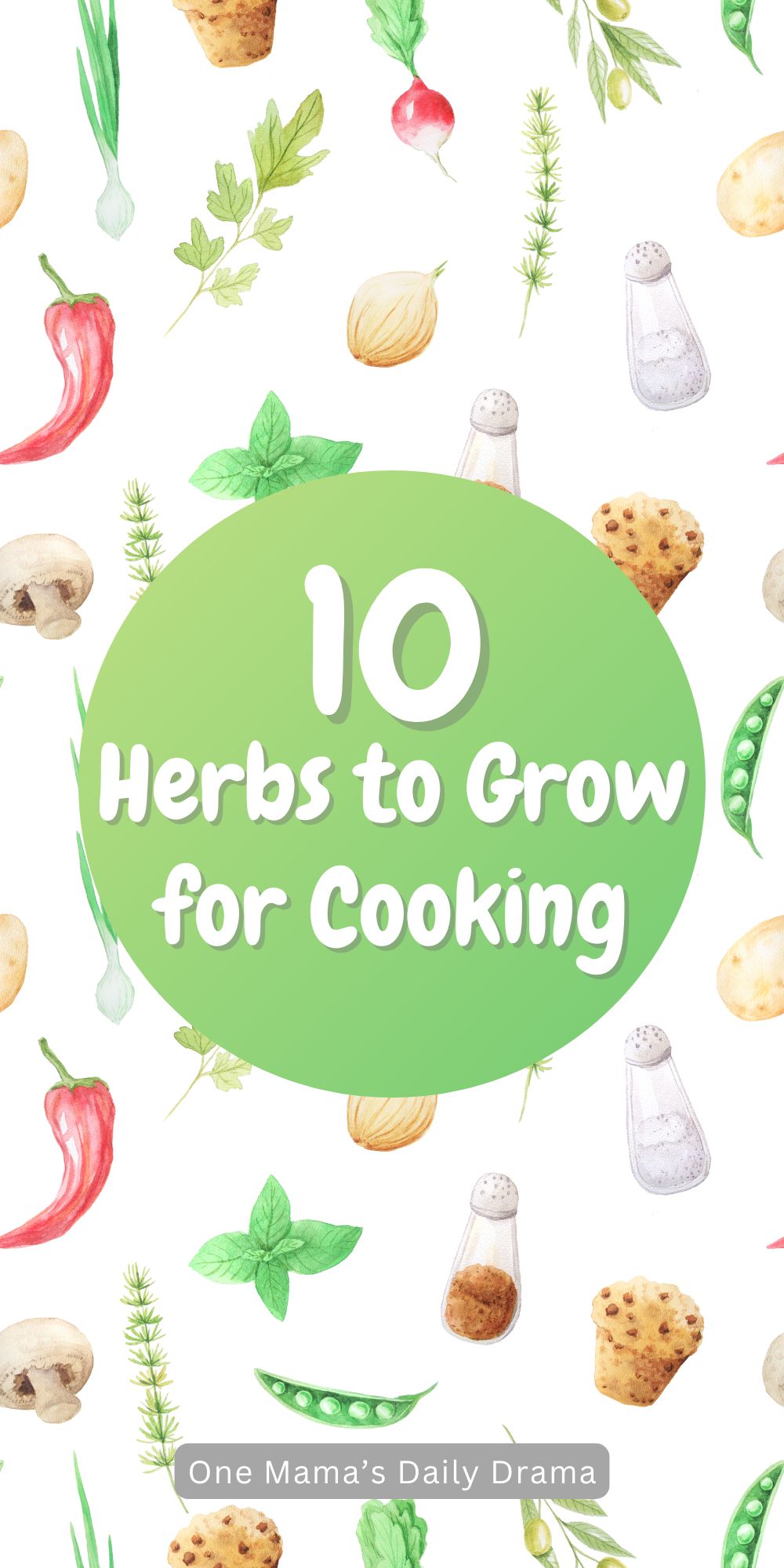 10 herbs to grow for cooking.