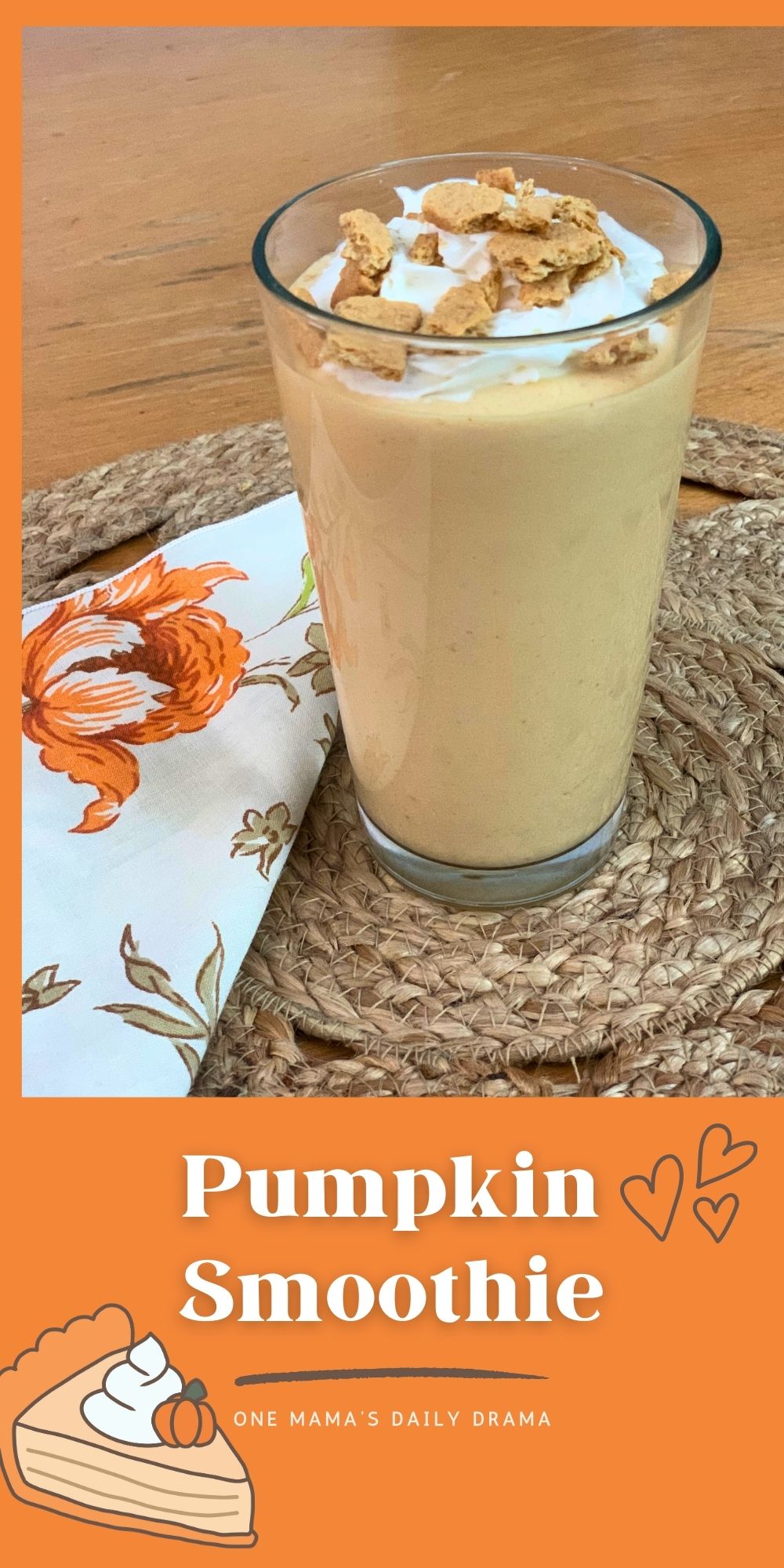 Pumpkin smoothie.