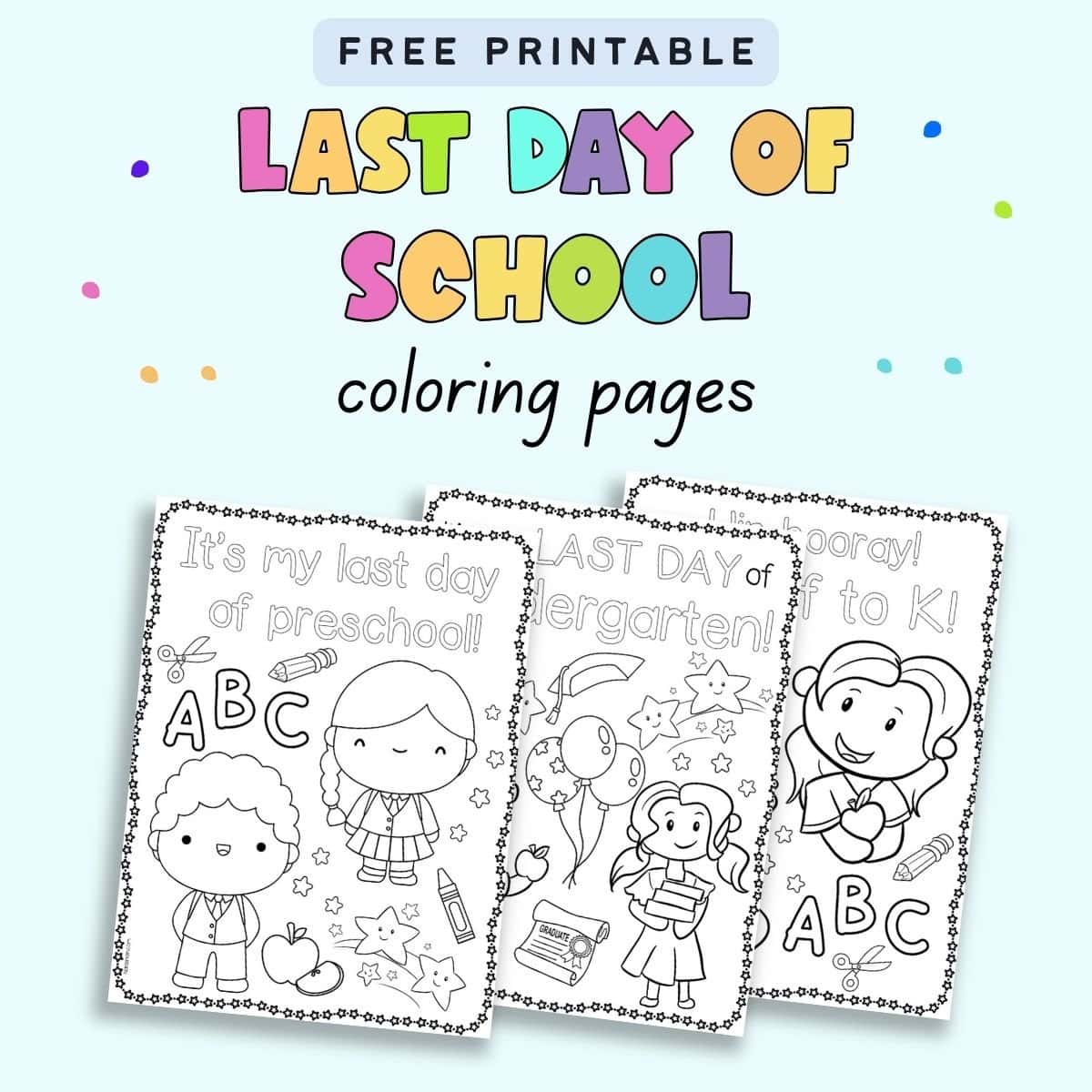 Image for Last Day of School Coloring Pages