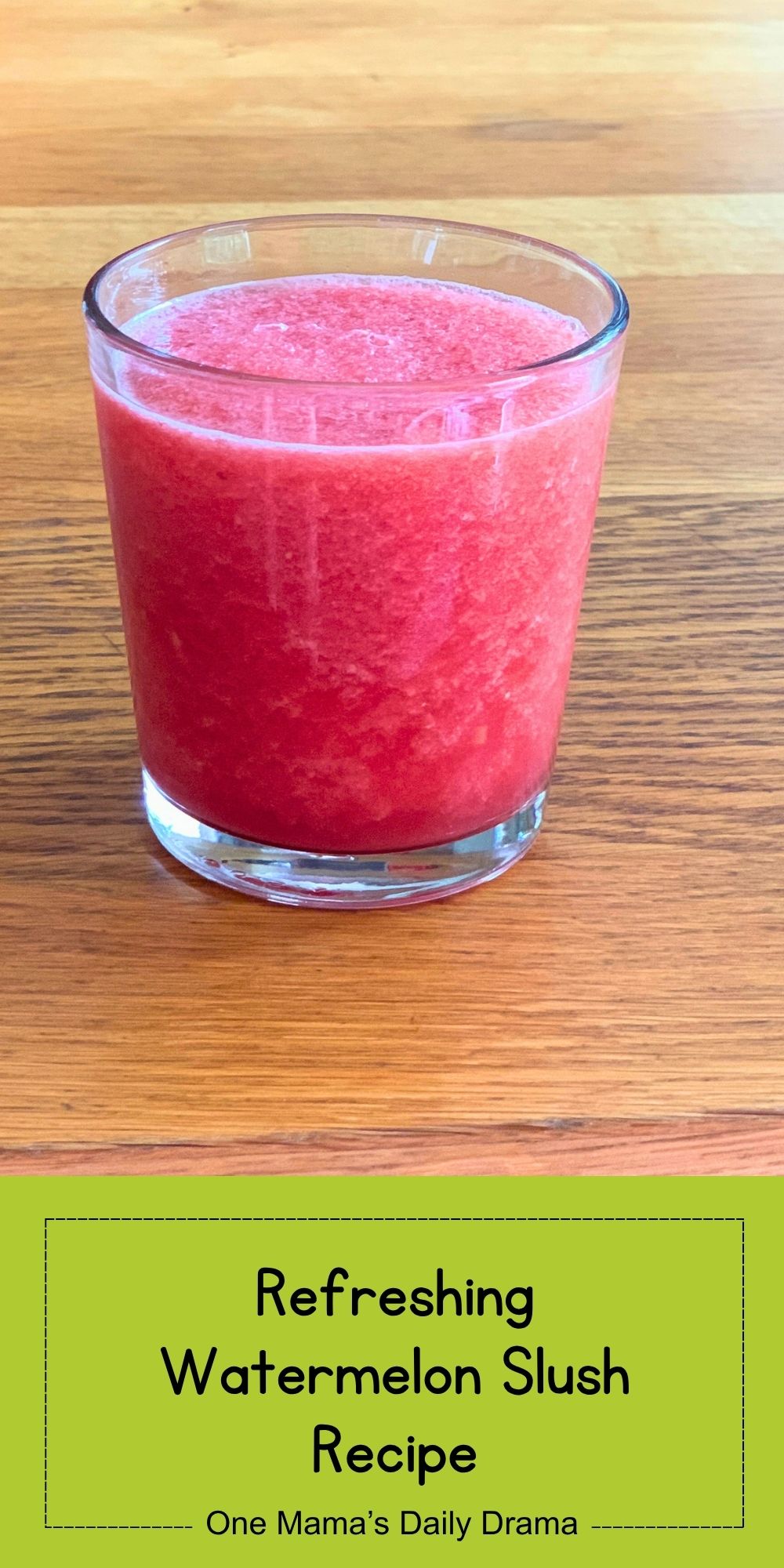 Refreshing watermelon slush recipe.