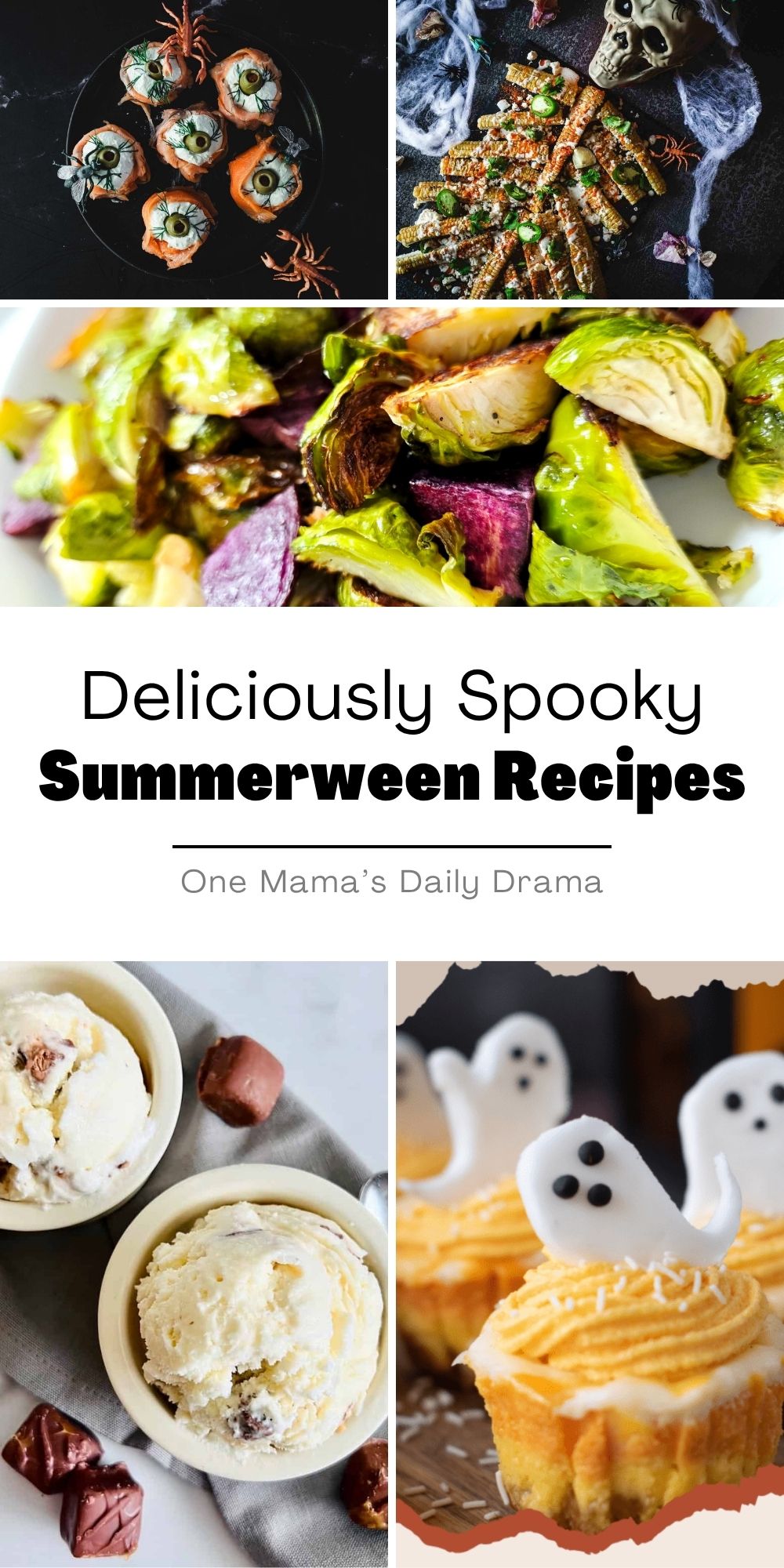 Collage of Summerween recipes including eyeball canapes, skeleton elote, brussels sprouts salad, candy ice cream, and ghost cheesecake.