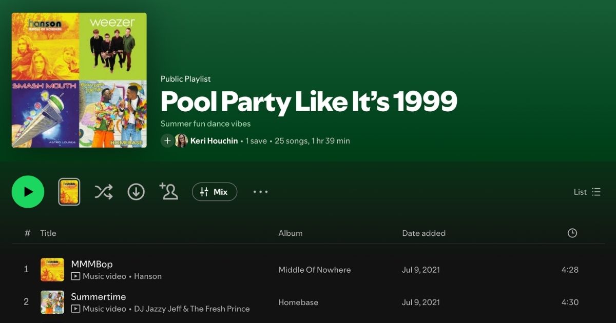 Pool party playlist on Spotify with Hanson, Weezer, Smash Mouth, and DJ Jazzy Jeff.