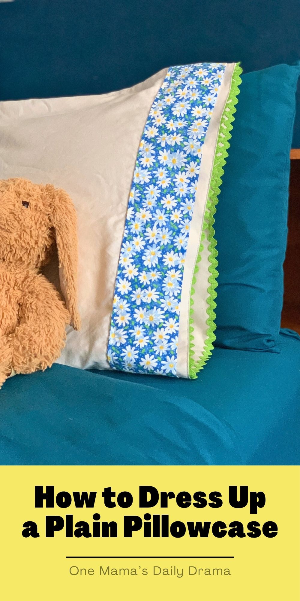 How to dress up a plain pillowcase.
